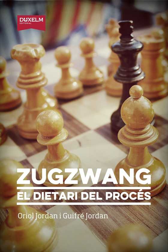 Portada de 'Zugzwang. El dietari del Procés’