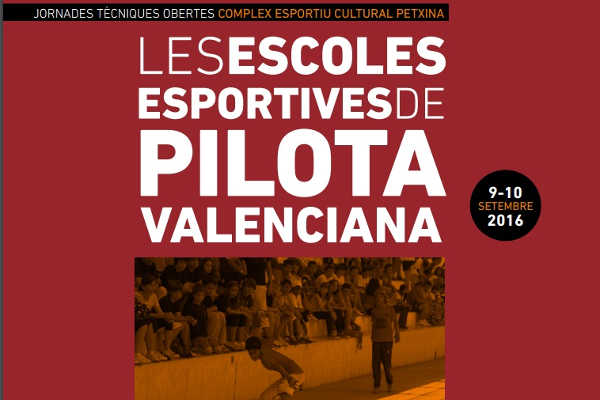 Jornades Tècniques, Les escoles esportives de pilota valenciana.