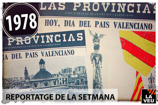 Portades de Las Provincias de l'any 1978 sobre la Diada del País Valencià.