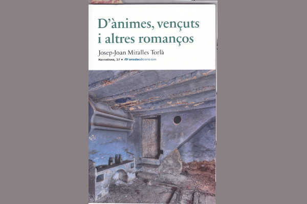 D'ànimes, vençuts i altres romanços.