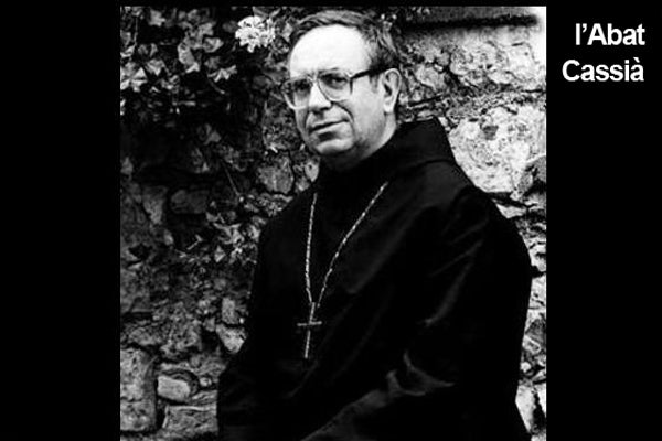 L'Abat Cassià Mª Just