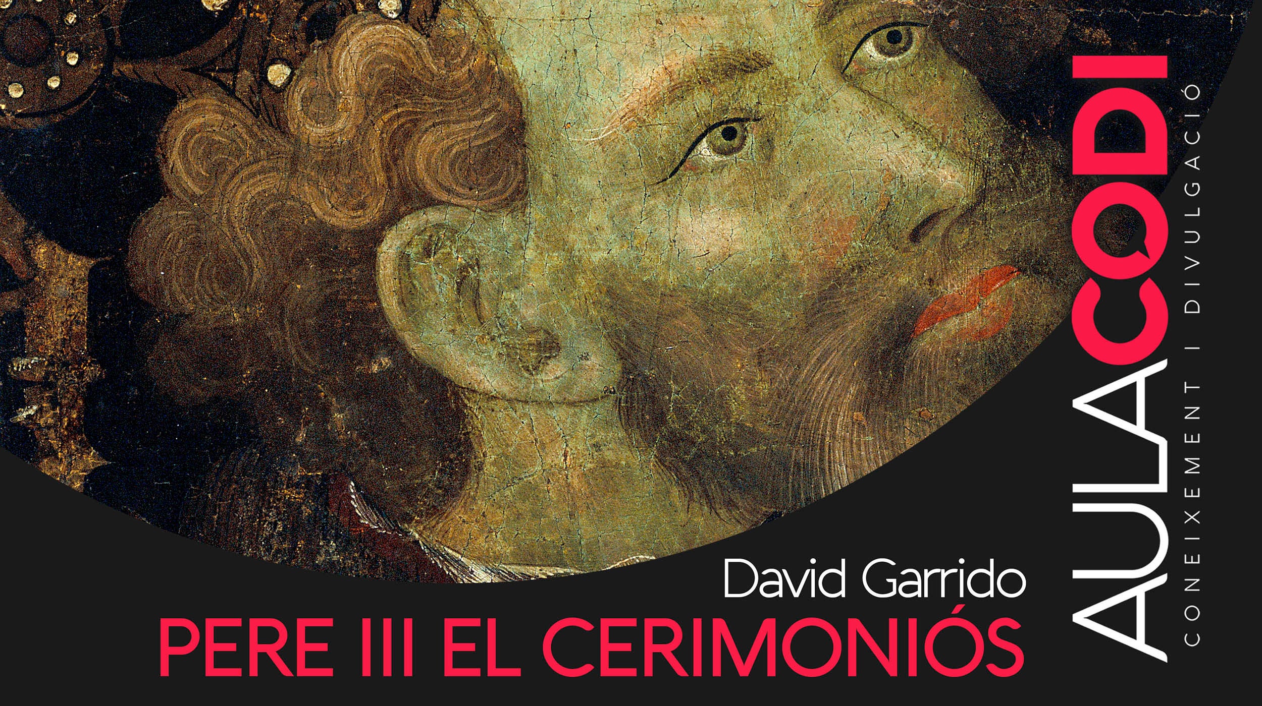 Pere el Cerimoniós, el rei de la simbologia valenciana