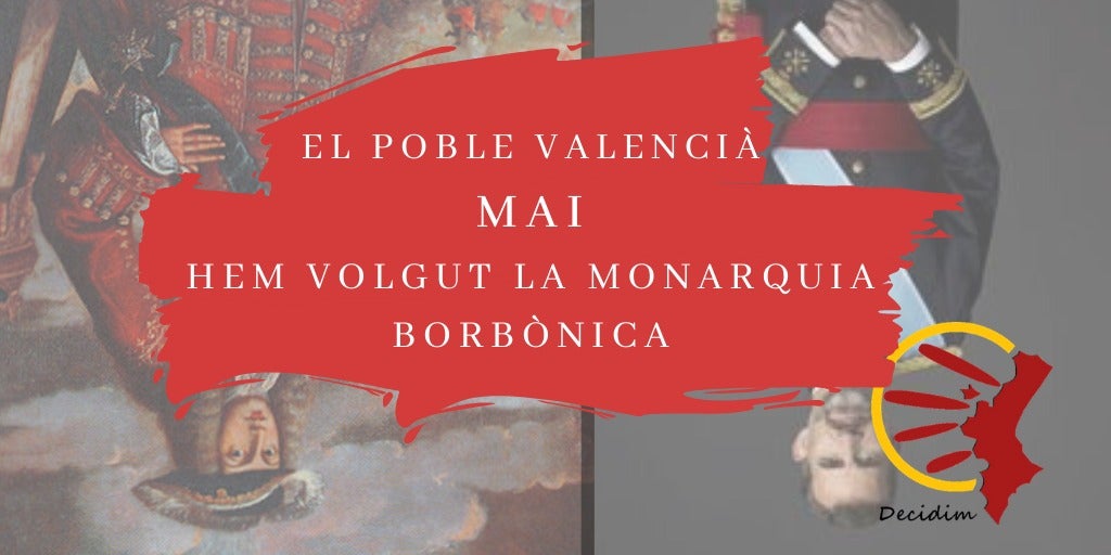 El País Valencià no vol rei