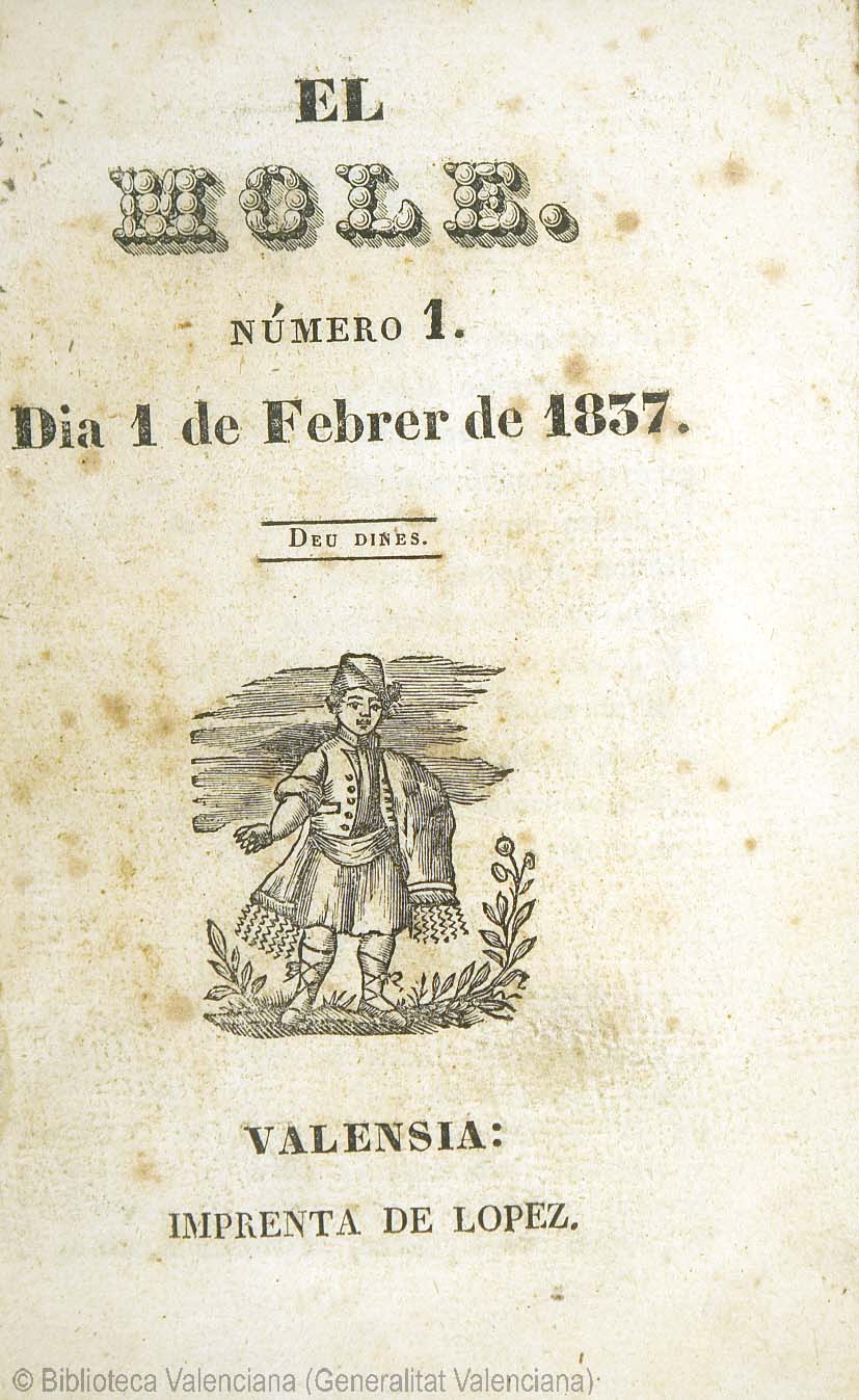 Tal dia com hui del 1837 apareixia El Mole, el primer periòdic en valencià