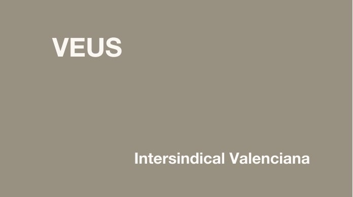 La derogació de les reformes laborals és una prioritat inajornable per a Intersindical Valenciana