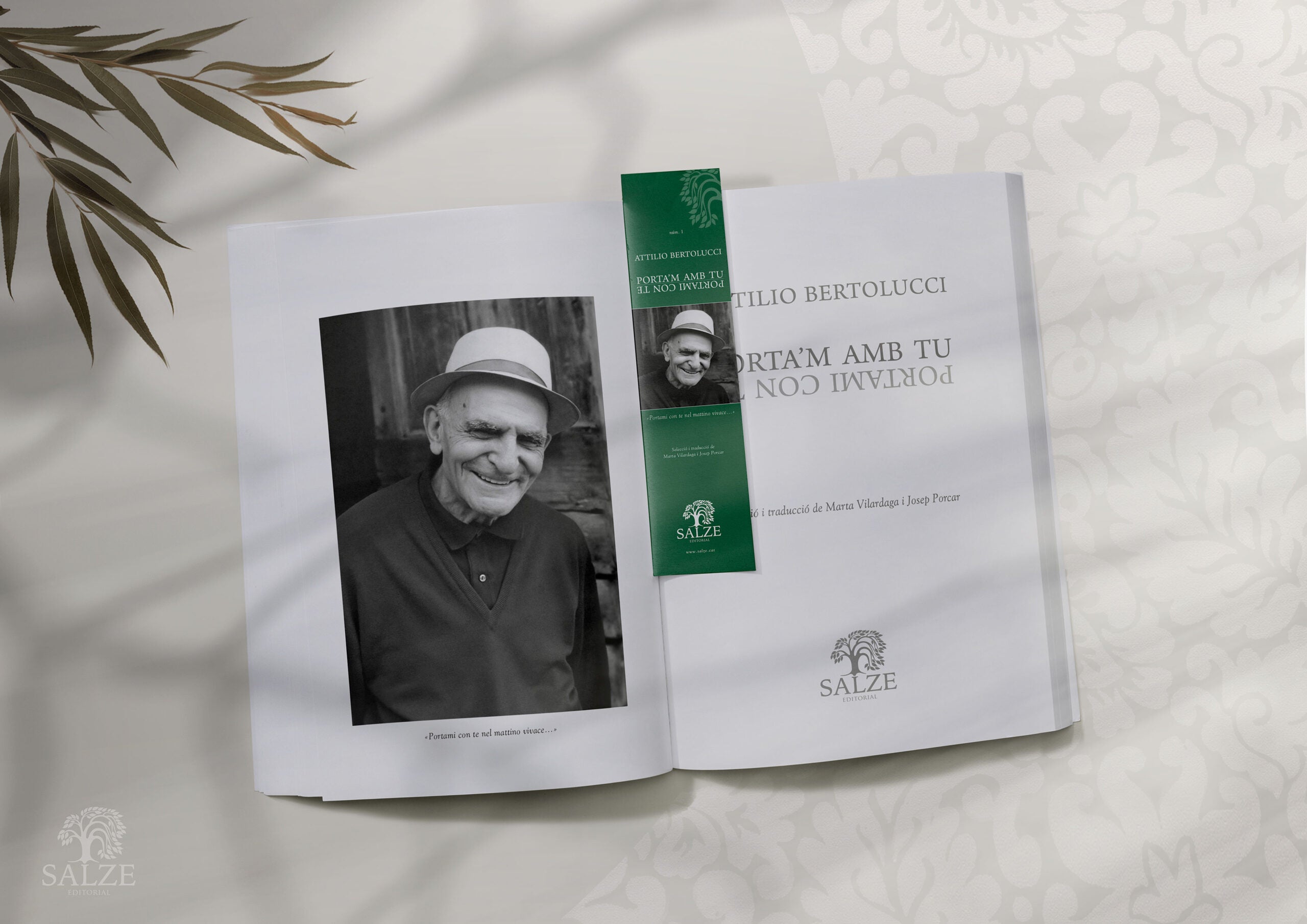 Salze Editorial publica «Porta’m amb tu», d’Attilio Bertolucci