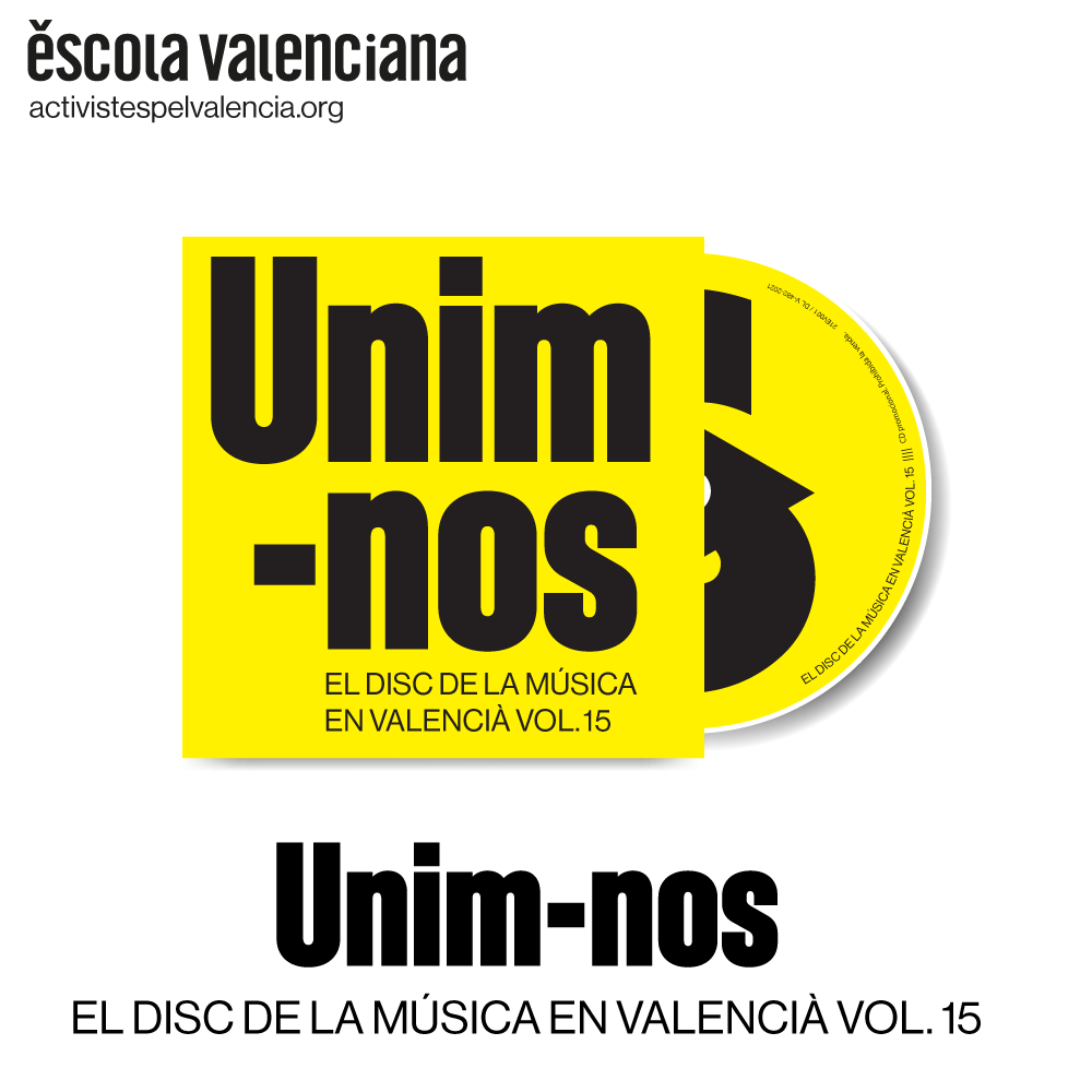 Escola Valenciana presenta «Unim-nos», el 15é Disc de la Música en Valencià