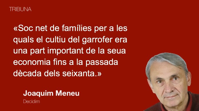 Garrofa, medi ambient i política per la terra