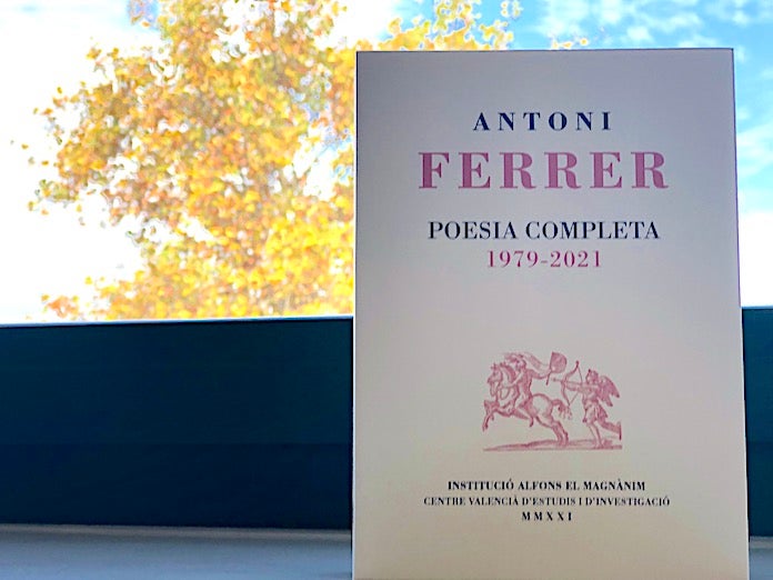 El Magnànim edita la poesia completa d'Antoni Ferrer