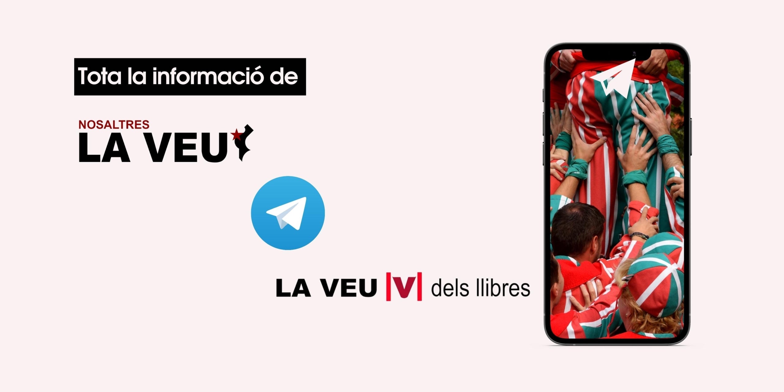 Tota la informació de Nosaltres La Veu al teu mòbil amb Telegram