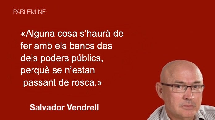 La banca sempre guanya