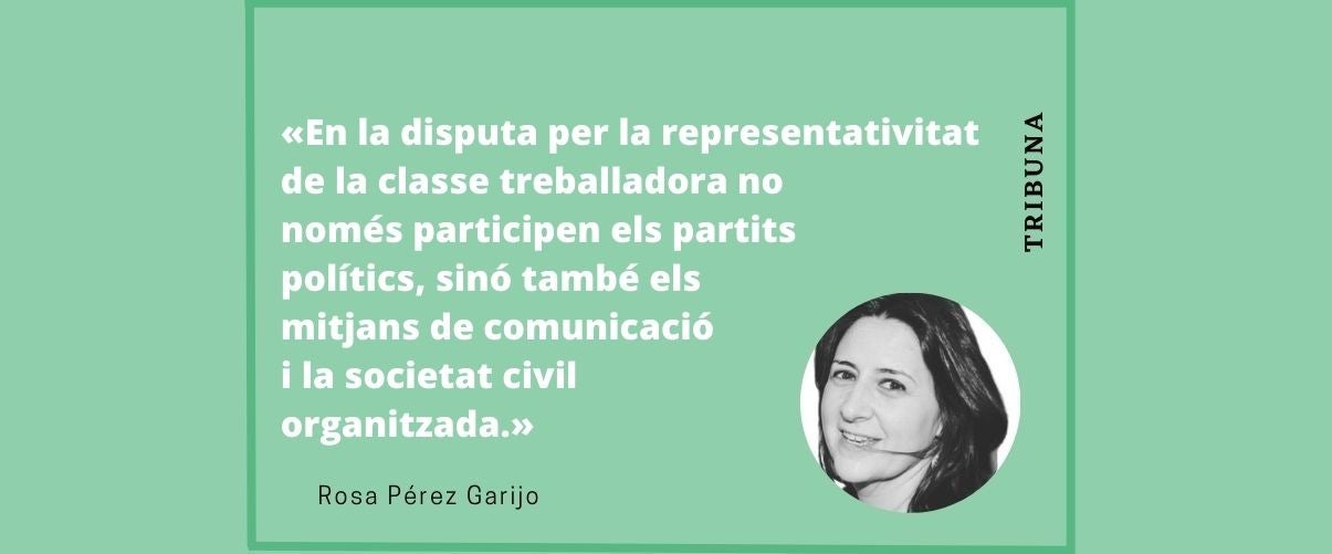 La classe treballadora en disputa, entre els fets i les paraules