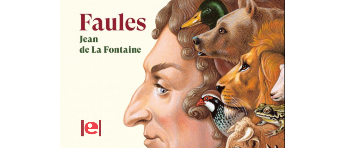 Una edició de les «Faules» de Lafontaine a tocar de l’original