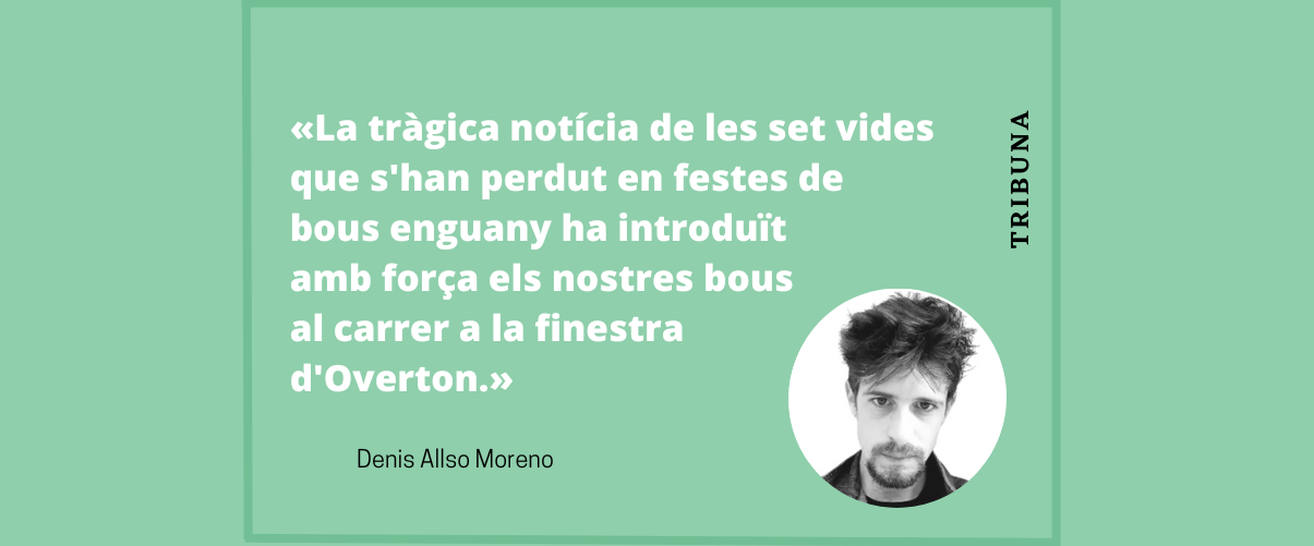 Els bous a la finestra d’Overton valenciana