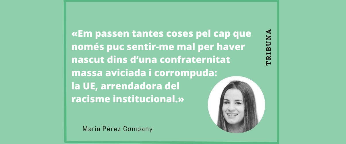 En quin moment se’ns va oblidar estimar?