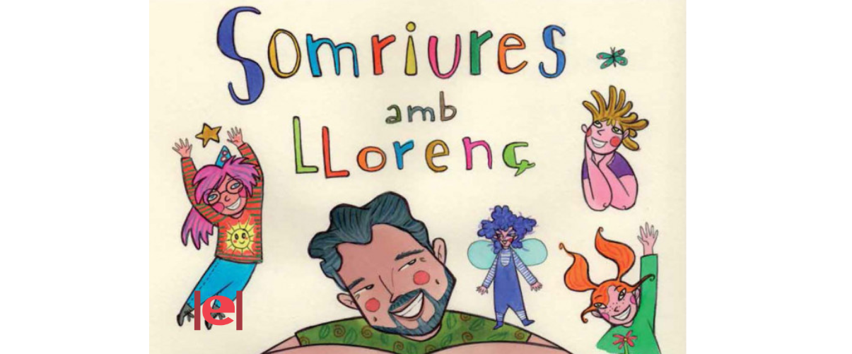 «Somriures amb Llorenç», un conte homenatge a un contacontes