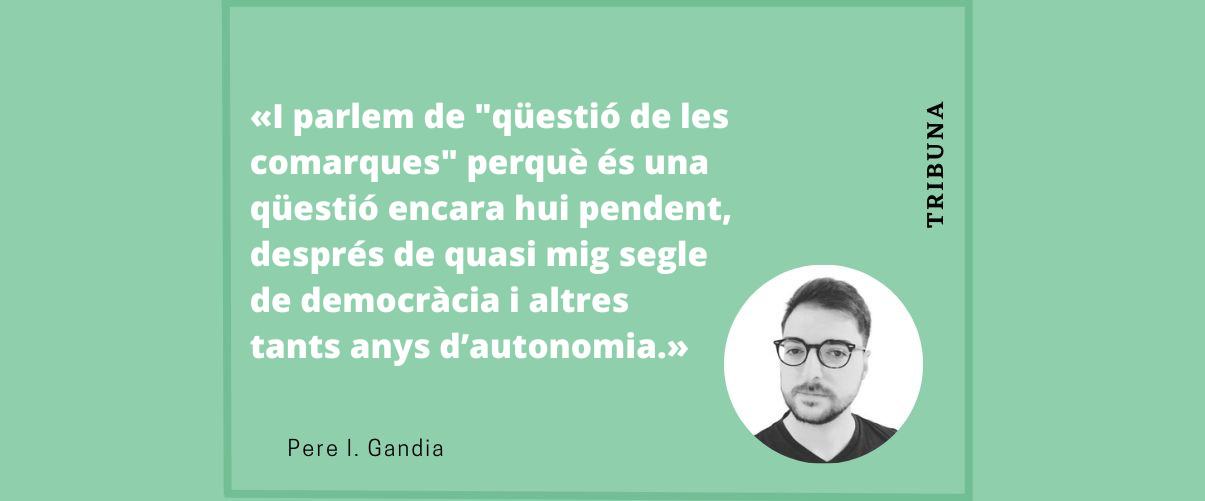 Una terra sense comarques