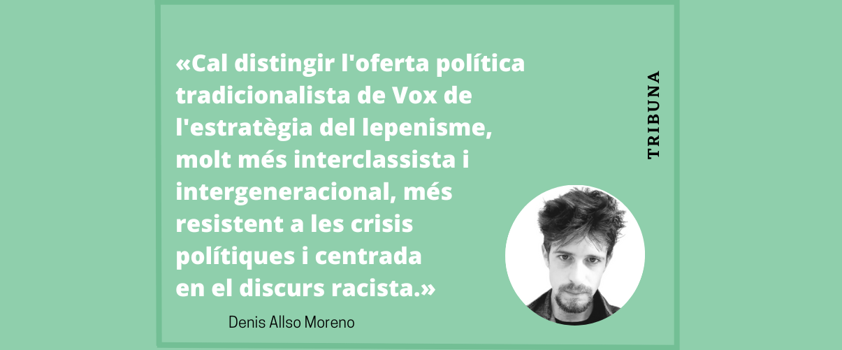 El perill d’un lepenisme a l’espanyola