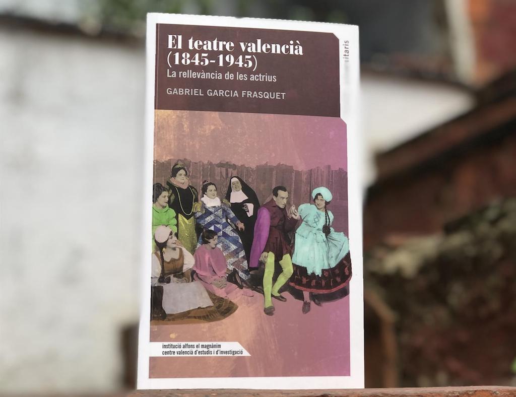 El Magnànim publica la història del teatre en valencià des dels sainets fins a la prohibició franquista