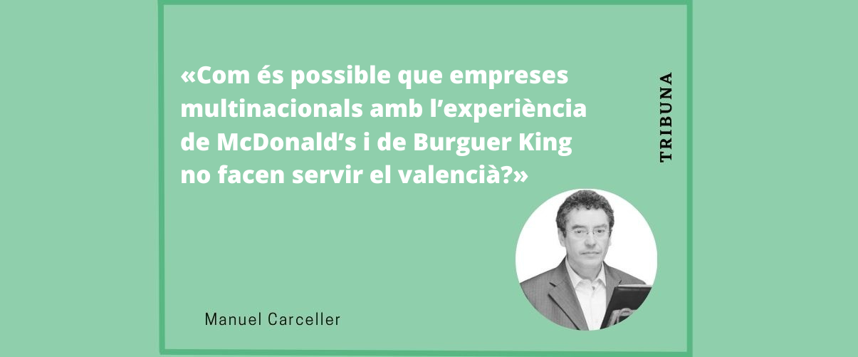 A McDonald’s i a Burguer King no es demana en valencià