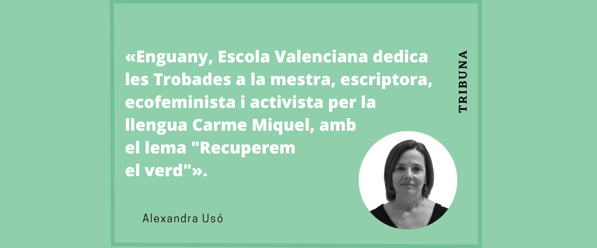 Trobades d’Escola Valenciana: cuidem la nostra petita llar 