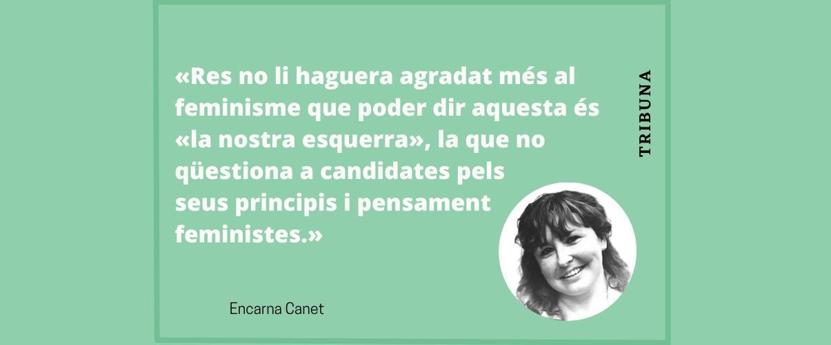 Per a guanyar cal comptar amb el feminisme!