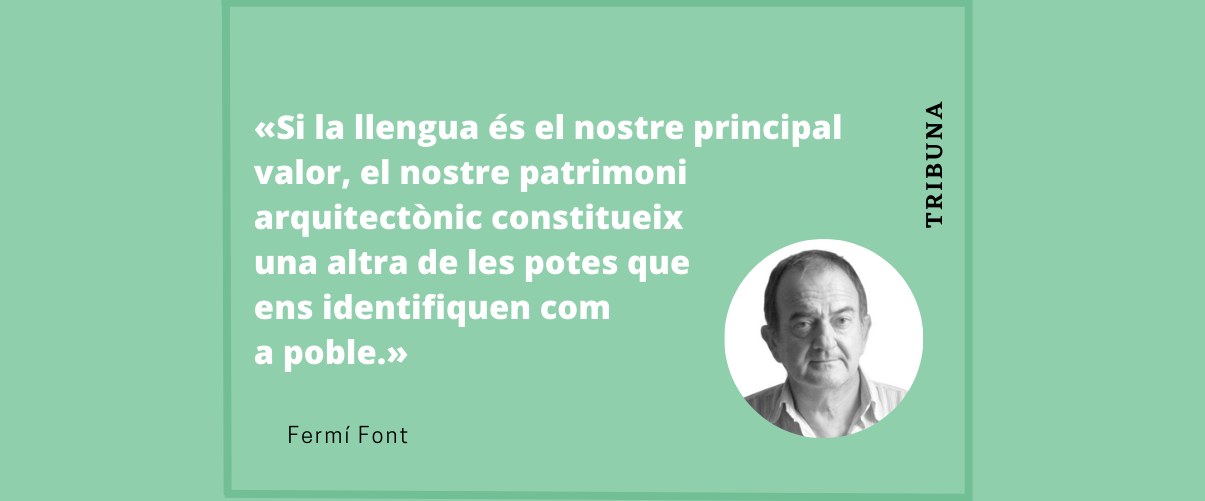 La preservació de la nostra cultura i del patrimoni