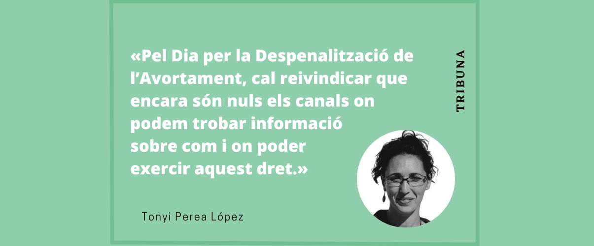 El nostre cos és nostre, per tant, la nostra decisió