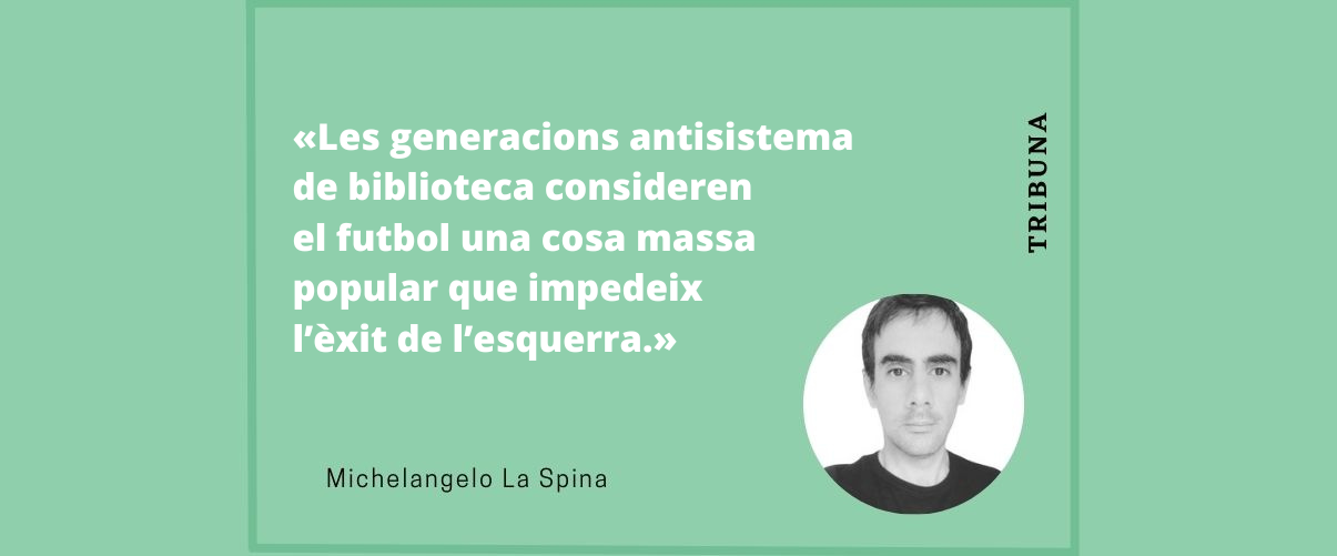 L’esquerra valenciana i el futbol