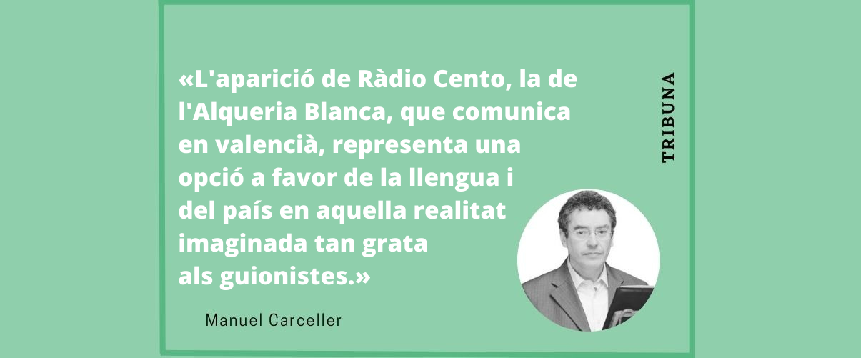 Ràdio i televisió al temps de «L’Alqueria Blanca»