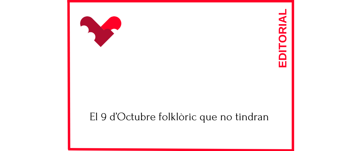 El 9 d’Octubre folklòric que no tindran