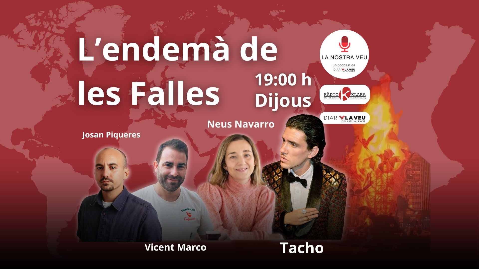 Pòdcast la Nostra Veu parlant amb Tacho, Vicent Marco i Neus Navarro presentat per Josan Piqueres. L'endemà de les Falles