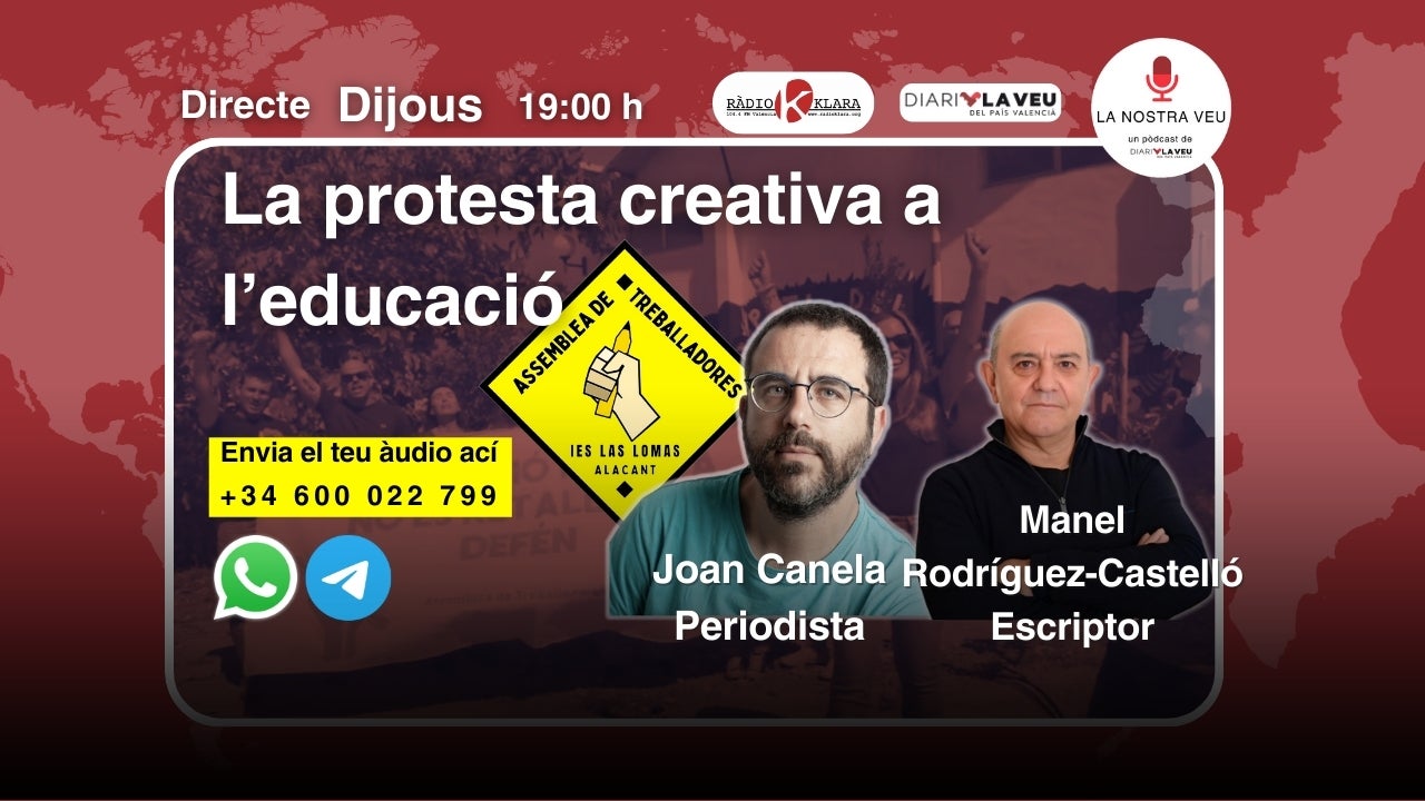 La Nostra Veu pòdcast de la Veu Manel Rodríguez Castelló i Joan Canela amb l'assamblea de treballadores de Las Lomas d'Alacant