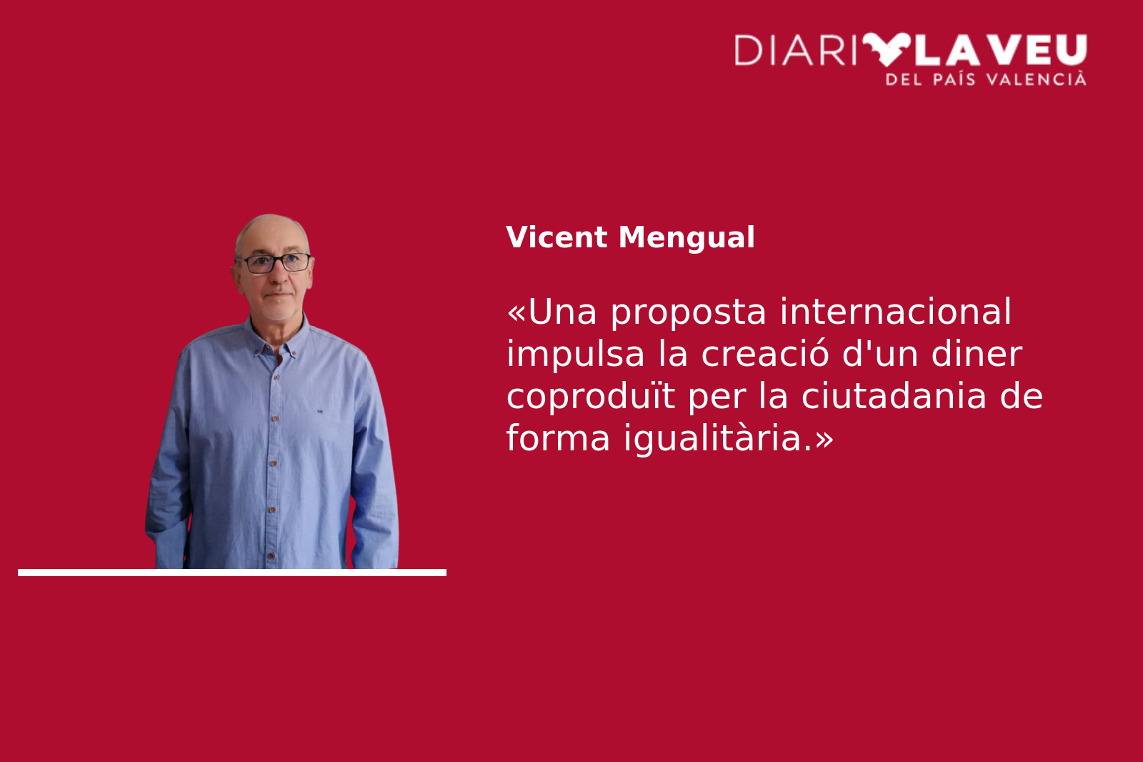 «Una proposta internacional impulsa la creació d'un diner coproduït per la ciutadania de forma igualitària.»
