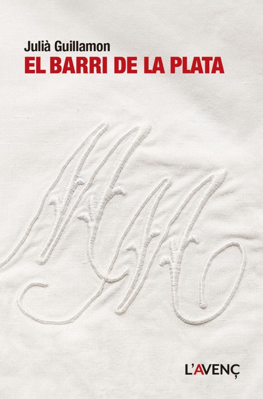 Juli&agrave; Guillamon, El barri de la Plata, L&rsquo;Aven&ccedil; (2018)